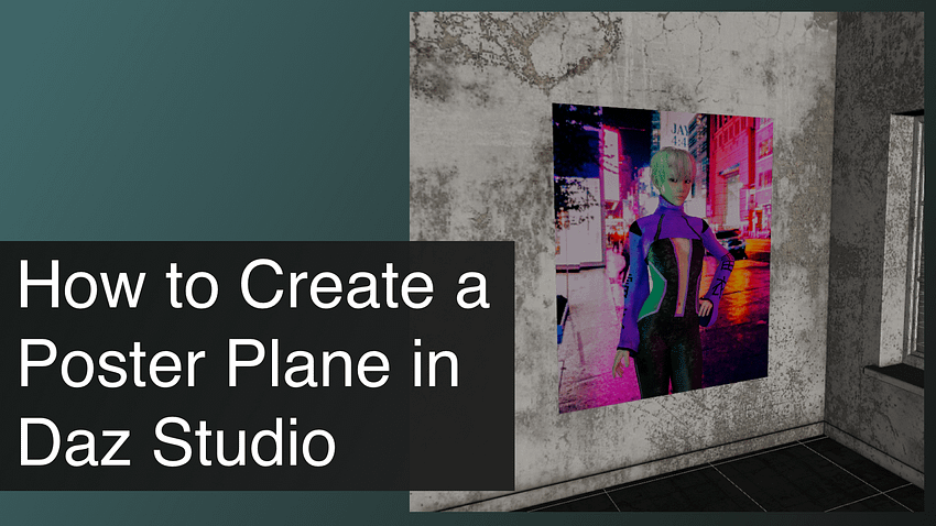 Daz3D How to Create a Poster Plane