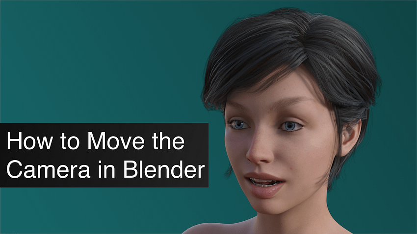 How to Move the Camera in Blender Tutorial
