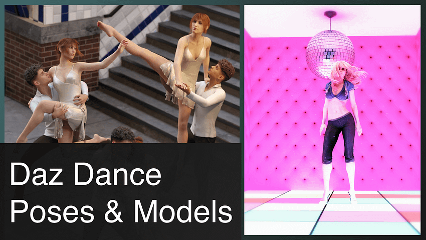 Daz3d Dance Poses & Models
