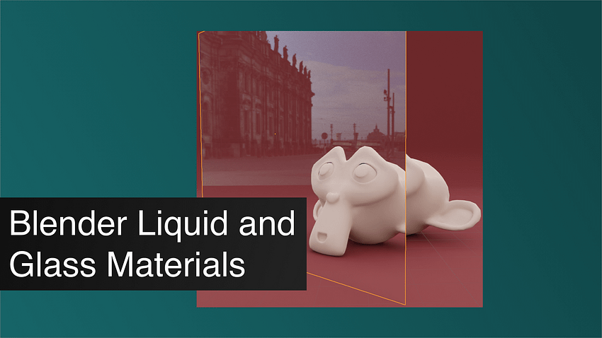 Blender Liquid and Glass Materials