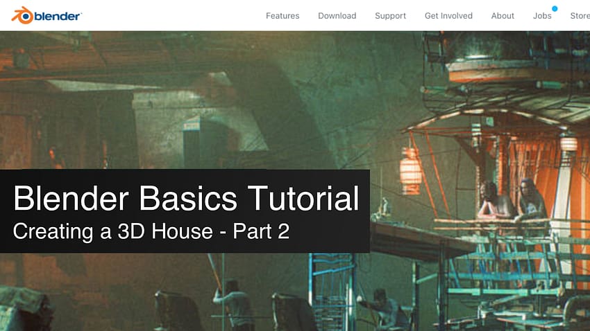 blender basics tutorial creating a 3d house part 2