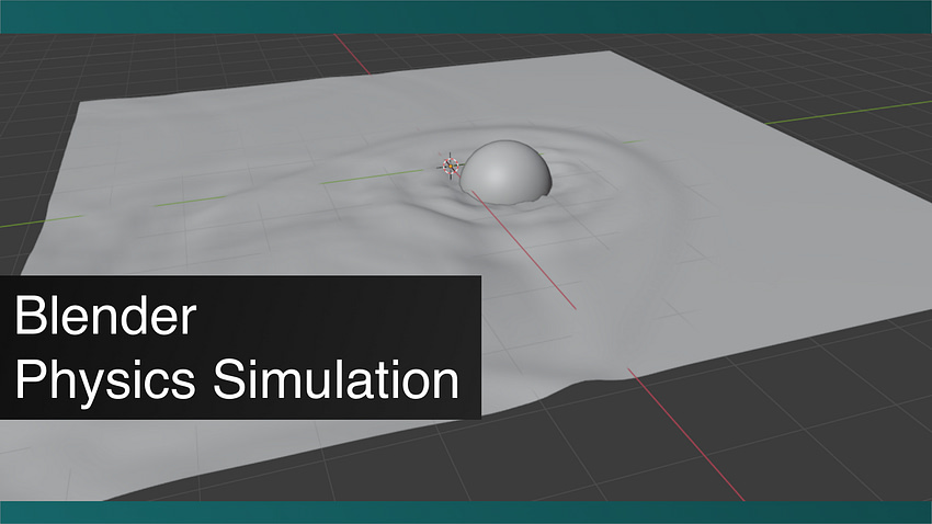 Blender Physics Simulation Tutorial